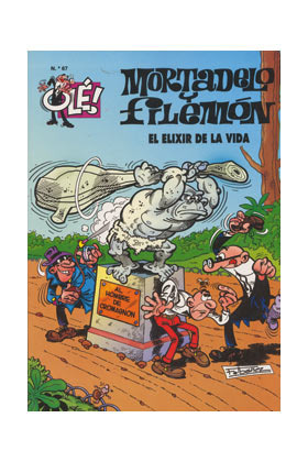 MORTADELO Y FILEMÓN # 067 EL ELIXIR DE LA VIDA