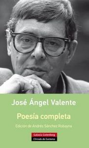 Poesia Completa Jose Angel Valente