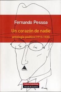Un Corazon De Nadie Antologia Poetica 1913-1935