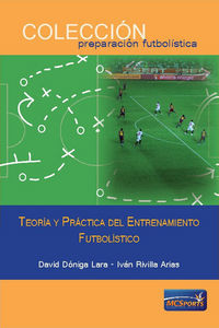 Teoria Y Practica Del Entrenamiento Futbolistico