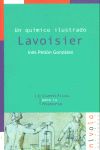 Un qumico ilustrado, Lavoisier