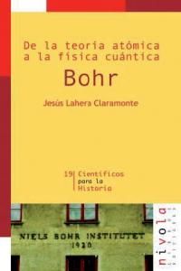 De la teora atmica a la fsica cuntica. Bohr