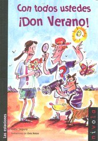 Con todos ustedes Don Verano!