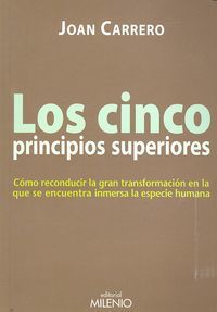 Los Cinco Principios Superiores