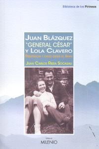 Juan Blazquez General Cesar Y Lola Clavero