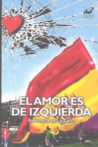 El Amor Es De Izquierda