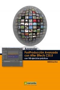Aprender postproducci�n avanzada con After Effects con 100 ejercicios pr�cticos