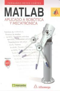 Matlab aplicado a robtica y mecatrnica