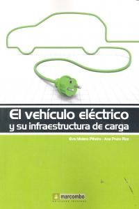 El vehculo elctrico y su infraestructura de carga