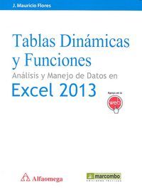 Tablas Dinamicas Y Funciones Analisis Manejo Excel 2013