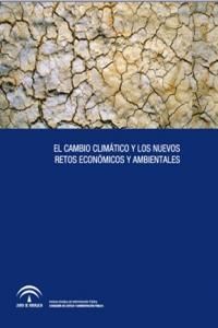 El cambio climtico y los nuevos retos econmicos y ambientales