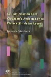 La participacin de la ciudadana andaluza en la elaboracin de las leyes