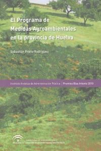 El programa de medidas agroambientales en la provincia de Huelva