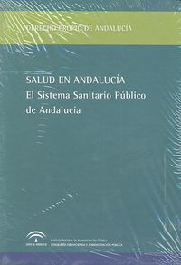 Salud en Andaluca : el sistema sanitario pblico de Andaluca