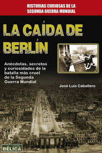 La Caida De Berlin