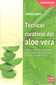 T�cnicas curativas del aloe vera