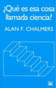 Qu es esa cosa llamada ciencia?