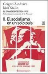 El gran debate II : el socialismo en un solo pas