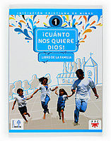 Cunto nos quiere Dios! : libro de familia