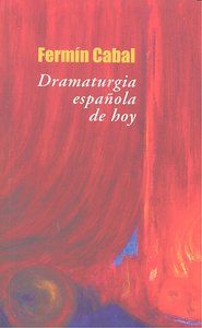 Dramaturgia espaola de hoy