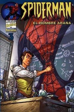 SPIDERMAN: EL HOMBRE ARAA #03