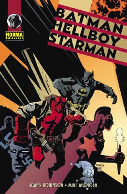 BATMAN - HELLBOY - STARMAN