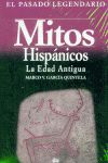 Mitos hispnicos : la Edad Antigua