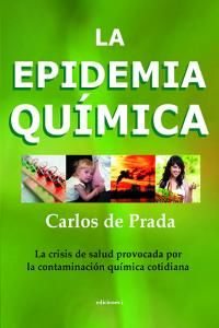 La epidemia qumica