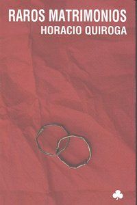 Raros matrimonios