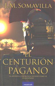 El centurin pagano