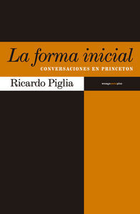 La forma inicial : conversaciones en Princeton