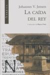 La ca�da del rey