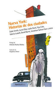 Nueva York : historia de dos ciudades