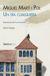 Un d�a qualsevol = Un d�a qualquiera