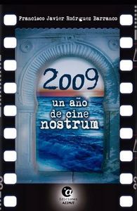 2009, un ao de cine nostrum