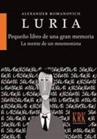 Pequeo libro de una gran memoria : la mente de un mnemonista