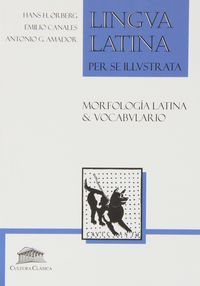 Lingua latina per se illustrata, morfologa latina & vocabulario latn-espaol, Bachillerato