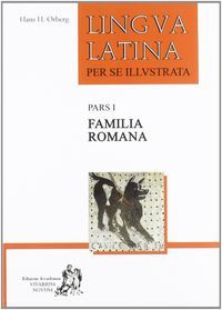 Lingua latina, familia romana & latine disco I, 4 ESO