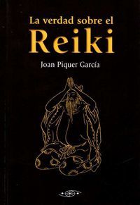 La Verdad Sobre El Reiki