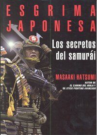 Esgrima Japonesa Los Secretos Del Samurai