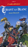 Tirant lo Blanc : libro I, A toda ultranza