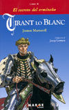 Tirant lo Blanc, libro II. El secreto del ermitao