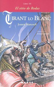 Tirant lo Blanc III. El sitio de Rodas