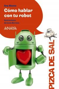 Cmo hablar con tu robot