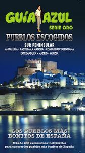 Los pueblos ms bonitos de Espaa : Sur pennsular