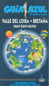 Valle del Loira y Bretaa : gua azul