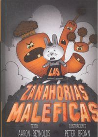 Las zanahorias mal�ficas