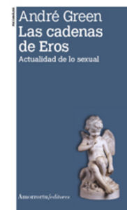 Las Cadenas De Eros 2ed