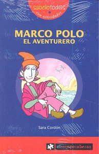 Marco Polo, el aventurero