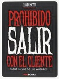 Prohibido salir con el cliente